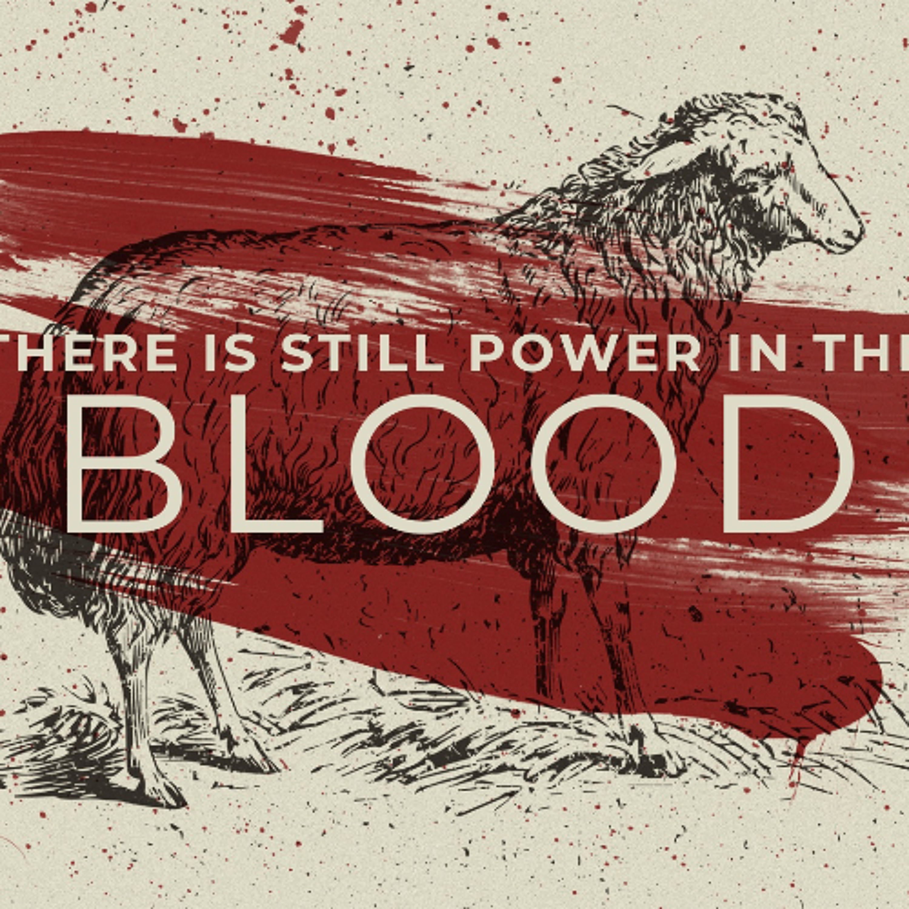 Pastor David R Meyer - There is Still Power in the Blood