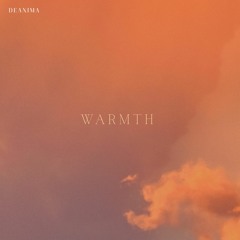 Warmth