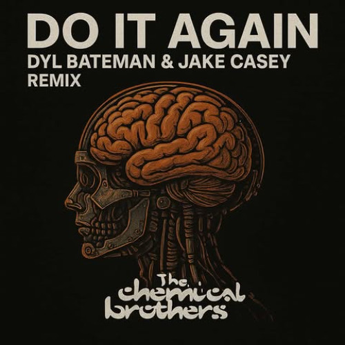 Do It Again - (Dyl Bateman & Jake Casey Remix) FREE DOWNLOAD