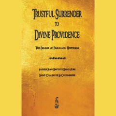 Trustful Surrender to Divine Providence