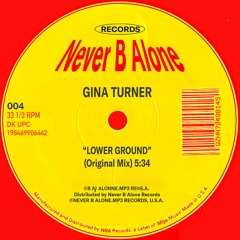Gina Turner - "Lower Ground” [004]