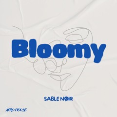 Bloomy - SABLE NØIR