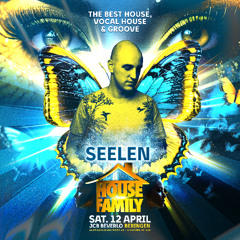005 House Family April 2025 Mixed by Seelen