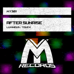After Sunrise - Luminous (Original Mix)