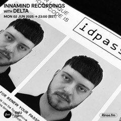 Innamind Recordings with Delta - 02 June 2025