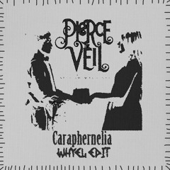 Pierce The Veil - Caraphernelia (Whyel Edit)