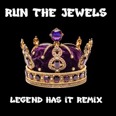 Run The Jewels Legend Remix(Oscar Scott) (DJ SunFlower)