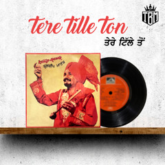 Tere Tille Ton Remix 2025