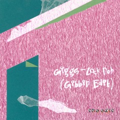 Giggs - Lock Doh (Gibbin Edit) [FREE DL]