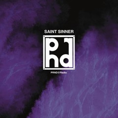 PrnD@Radio - Saint Sinner