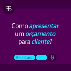 Como apresentar um orçamento?