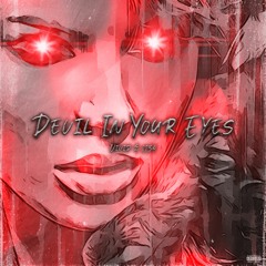 Devil In Your Eyes (VIVID & 1134)