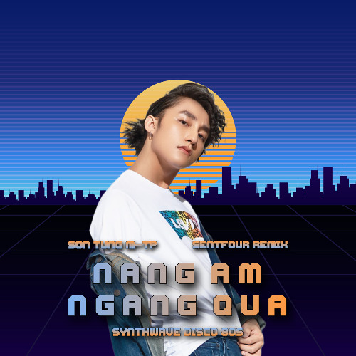 (Synthwave Disco 80s) Nắng Ấm Ngang Qua - Sơn Tùng M-TP | Prod. by SenTfour
