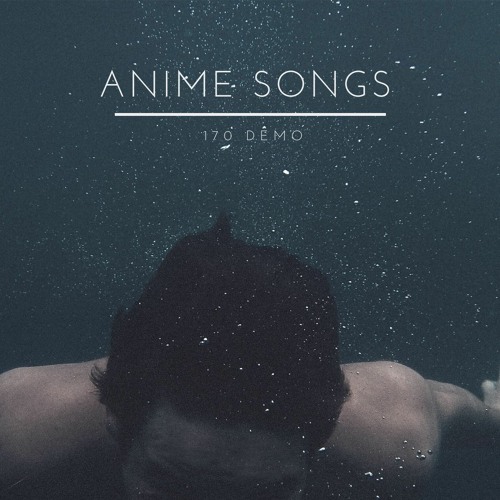 track10.Anime Songs 170 Demo