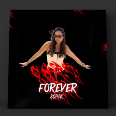 Sopik - Forever [FINDER RECORDS]