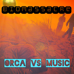 Biomassacre