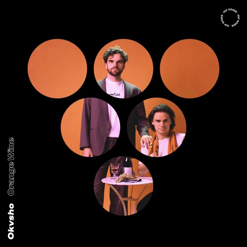 OKVSHO - Orange Wine [Full Album]