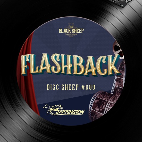 DISC SHEEP #09: FLASHBACK - DJ JARRINGTON