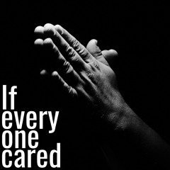 If Everyone Cared (Cover)