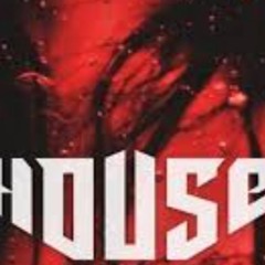 House Bass.