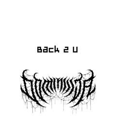 Back 2 U