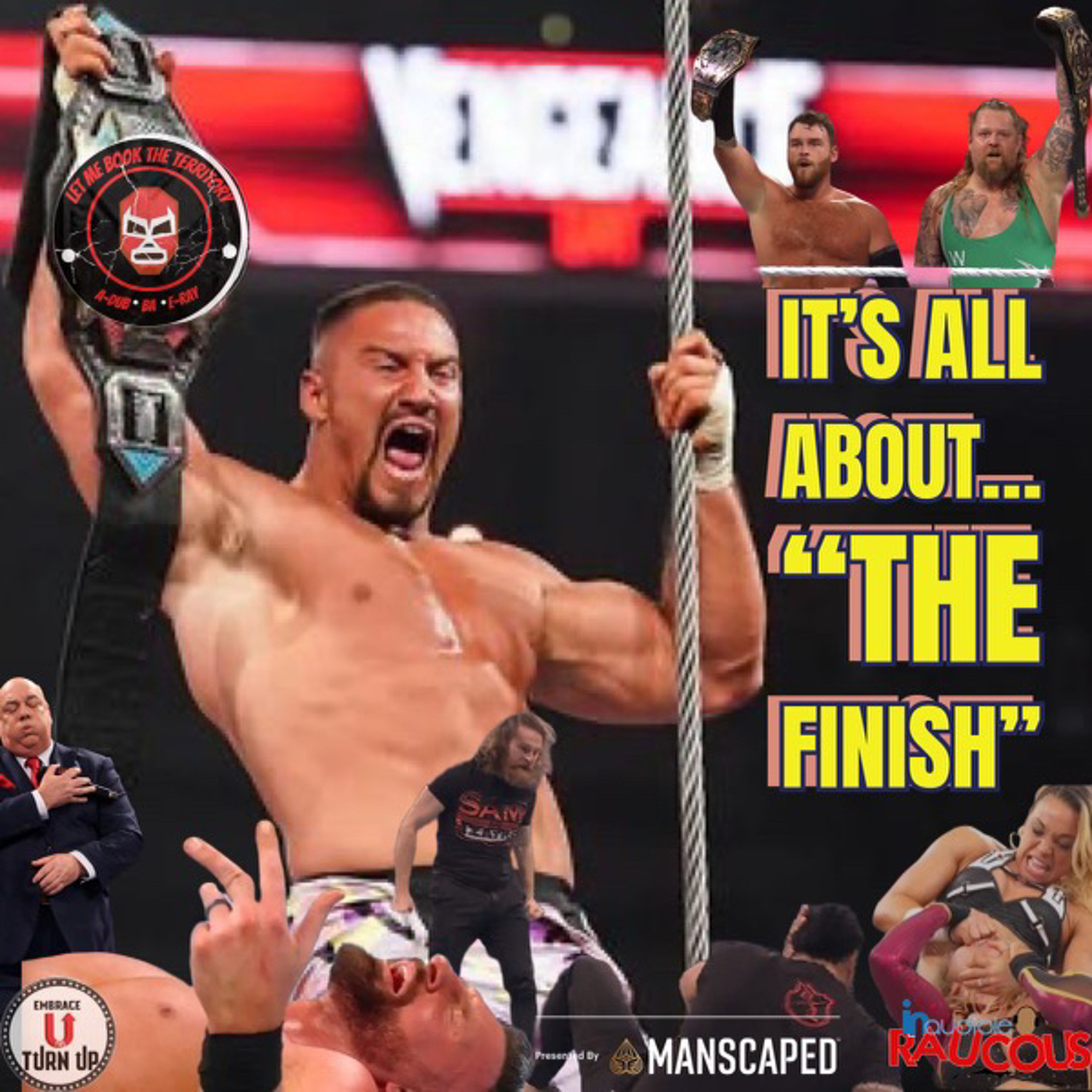 IR Presents: Let Me Book The Territory Ep 73: "Its All about..."THE FINISH" episode artwork