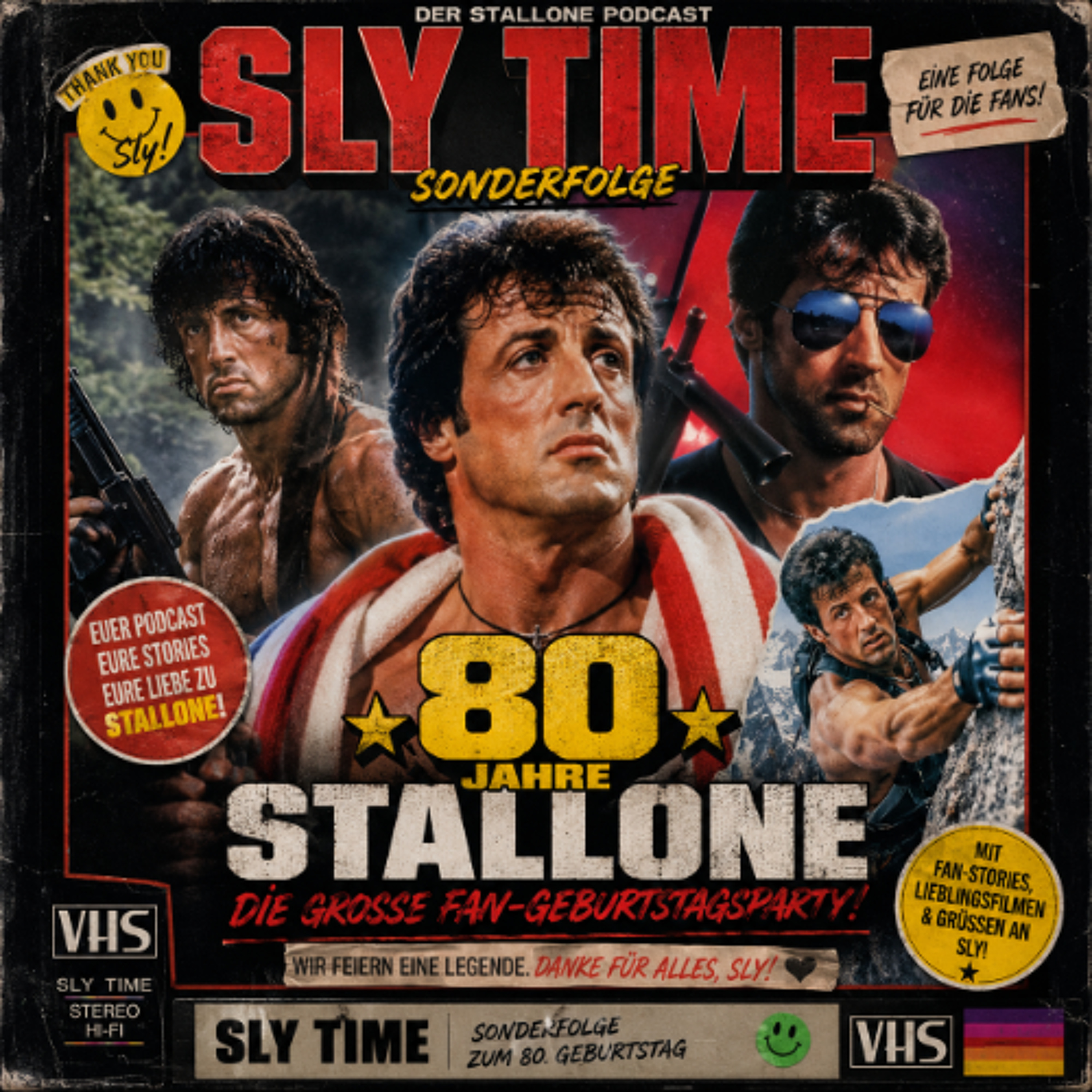 Folge 227 - Sly Time #21: 80 Jahre Stallone - Die grosse Fan-Geburtstagsparty episode artwork