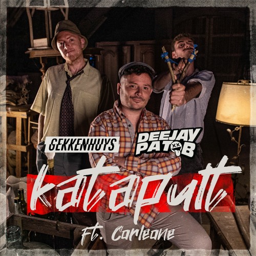 Gekkenhuys & Pat B - Katapult (Ft. Corleone)