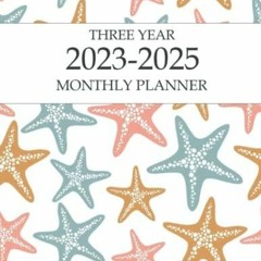 READ 2023-2025 Three Year Monthly Planner: Three Years Monthly Planner Appointme