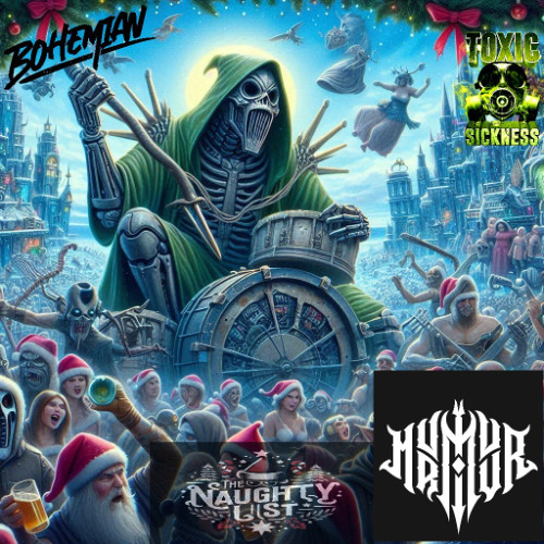 MURMUUR / THE NAUGHTY LIST #17 ON TOXIC SICKNESS / DECEMBER / 2024