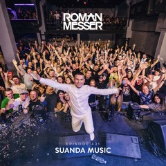Roman Messer - Suanda Music 431 (30-04-2024)