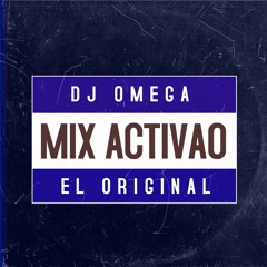 Mix Activao - Dj Omega El Original