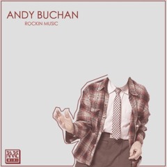 Andy Buchan - I Like It