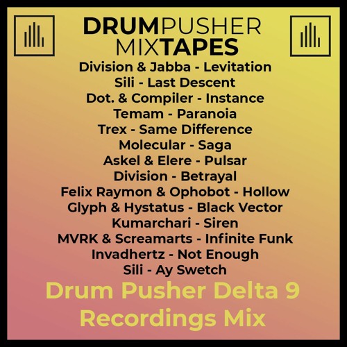 MixTape (Drum Pusher Delta 9 Recordings Mix)