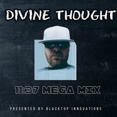 11:37 MEGA MIX - DIVINE THOUGHT