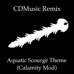 Terraria Calamity Mod Remix - Outcast of the Sulphurous Seas (Aquatic Scourge Theme)
