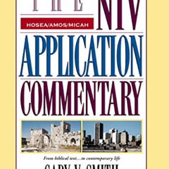 READ EBOOK 📒 Hosea, Amos, Micah (The NIV Application Commentary) by  Gary V.  Smith