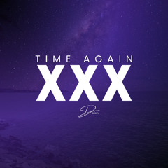 Time Again 30 by Deion Productions (Producer's Challenge #380)