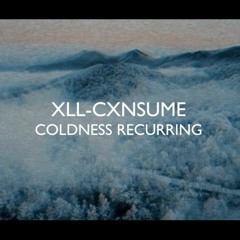 coldness recurring