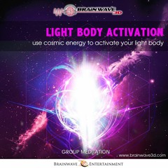 Light Body Activation - MP3
