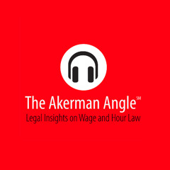 Episode 12: Supreme Court Limits Universal Injunctions and New DOL Audit Policies