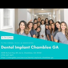 Dental implant Chamblee GA - Yi-Tsu Cheng, D.D.S. & Associates