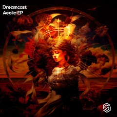 Dreamcast-Aeolia (Radio Edit)[Available 11-24-2023]