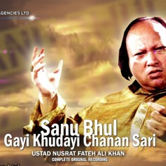 Sanu Bhul Gai Khudai Channa Sari_ Remix Qawali 2022 Nusrat Fateh Ali Khan_JD Remix #NaiKhayalBulde