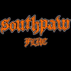 Southpaw FLHC - AGGRESSIVE NATURE