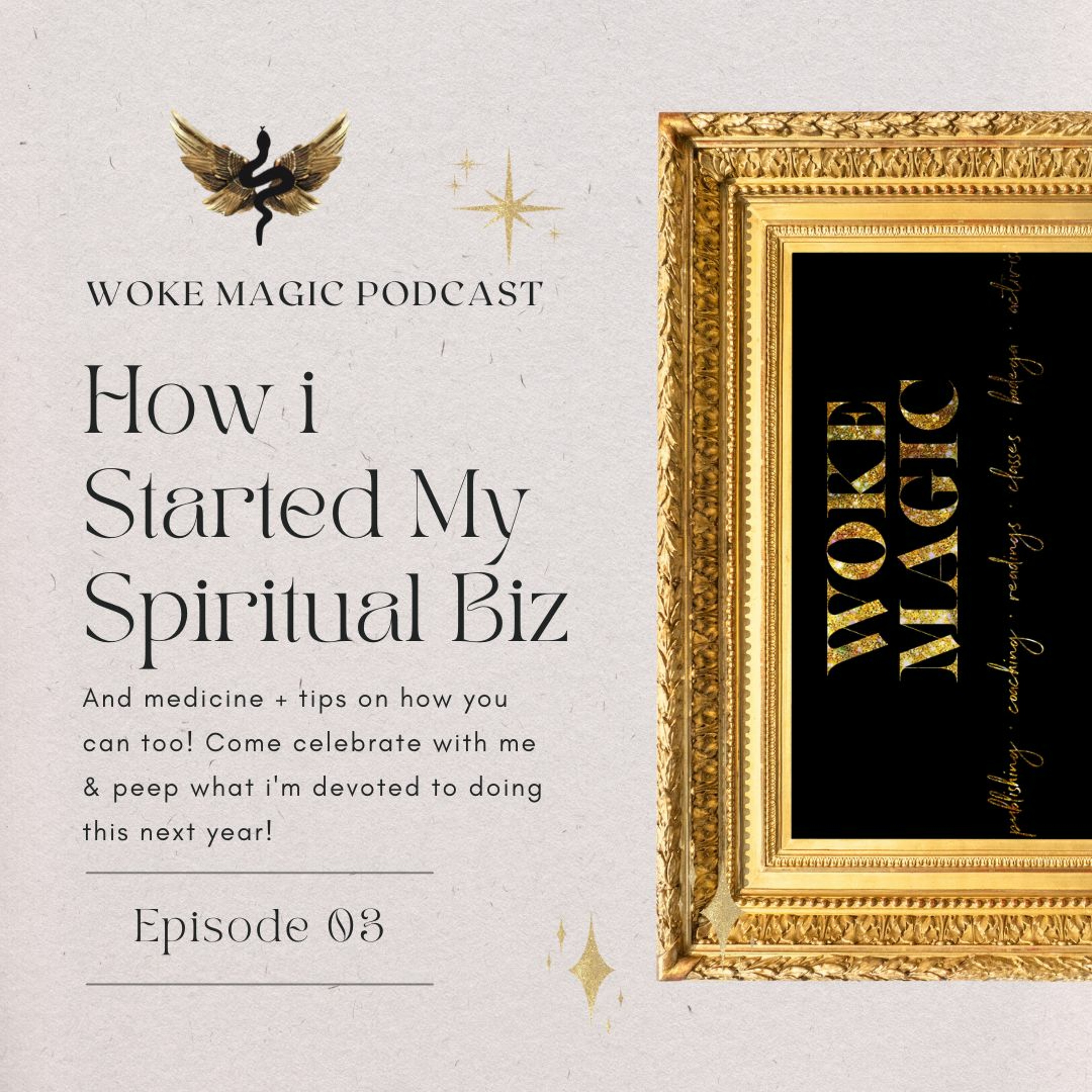Art Love & Woke Magic Podcast