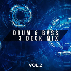 Drum & Bass (3 Deck Mix) VOL.2