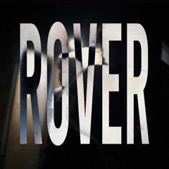 Rover Ft. jrsaee (@18iluvu @byarmyyy)