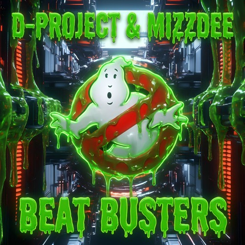D-Project & Mizzdee Beat Busters