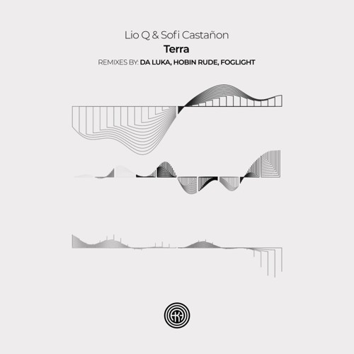 Lio Q, Sofi Castañonon - Terra [One Of A Kind]